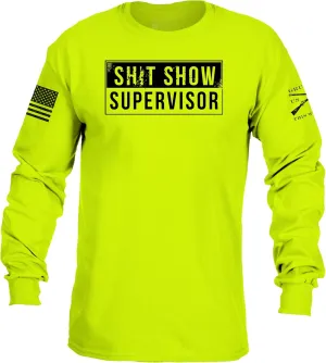Grunt Style Sh*t Show Supervisor Long Sleeve Men's T-Shirt
