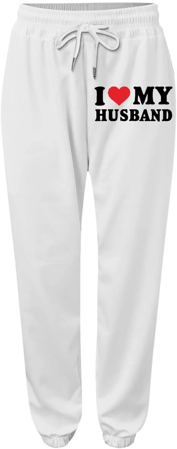 Sweatpants for Tall Women I Love My Husband Letter Print Drawstring Lounge Jogger Pants High Waist Baggy Trousers with Pocket